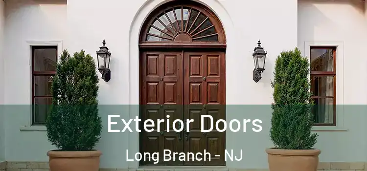 Exterior Doors Long Branch - NJ